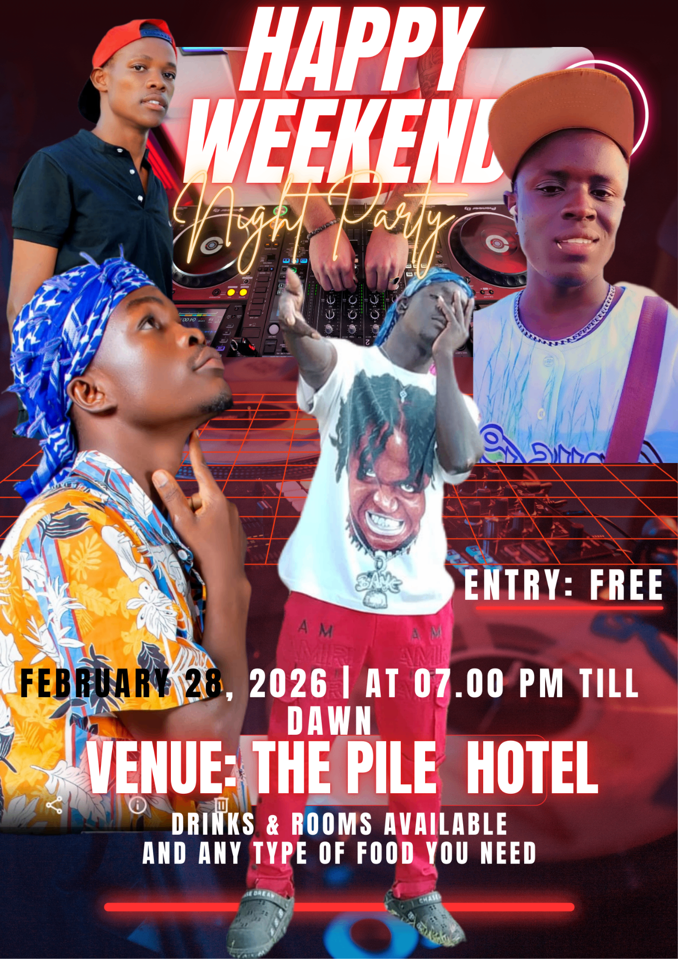 Happy Weekend Night Party — The Pile Hotel